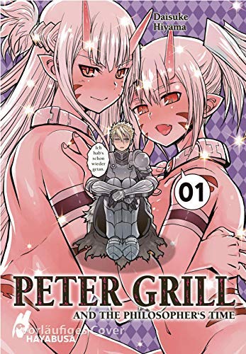 Peter Grill and the Philosopher's Time 1: Die „Creme de la Creme“ des Harem-Genres – Der Manga