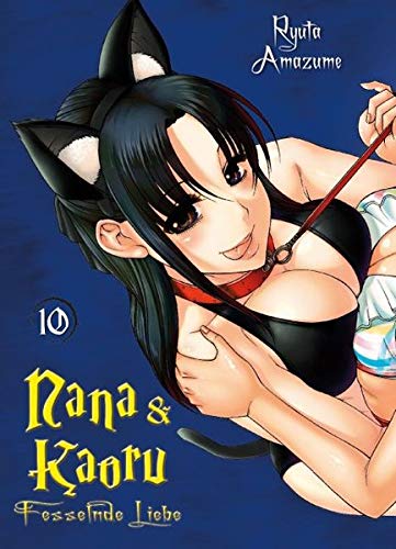 Nana & Kaoru: Bd. 10 | Dein Otaku Shop für Anime, Dakimakura, Ecchi und mehr