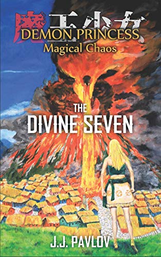 Demon Princess Magical Chaos: Volume 5 The Divine Seven