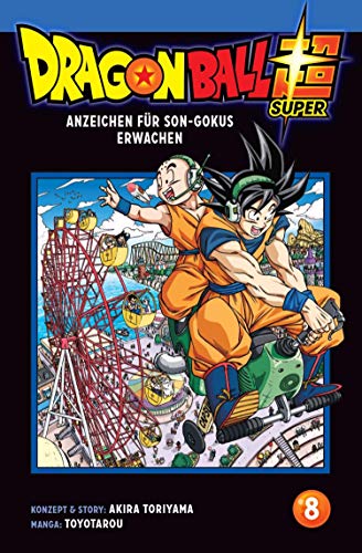 Dragon Ball Super 8: Neues aus dem DRAGON BALLUniversum