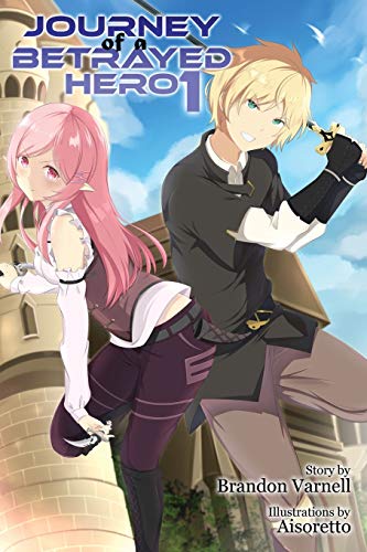 Journey of a Betrayed Hero: Volume 1 | Dein Otaku Shop für Anime, Dakimakura, Ecchi und mehr