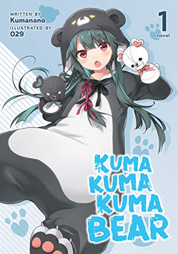 Kuma Bear (Light Novel) Vol. 1 (English Edition)