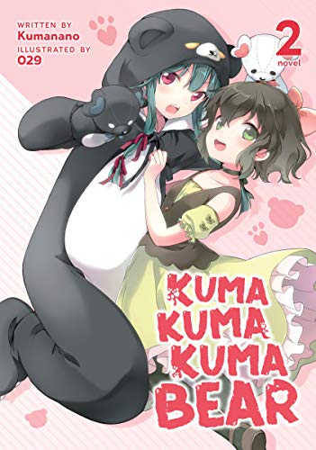 Kuma Bear (Light Novel) Vol. 2 (English Edition)