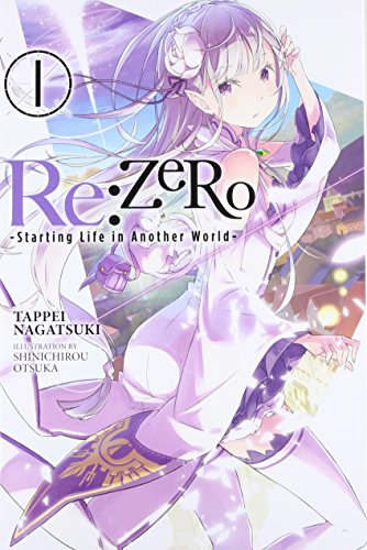 Re:ZERO Starting Life in Another World Vol. 1 (light novel)
