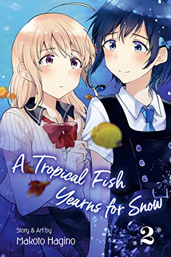 A Tropical Fish Yearns for Snow, Vol. 2 (English Edition)