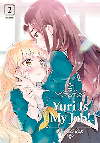 Yuri is My Job! Vol. 2 (English Edition)