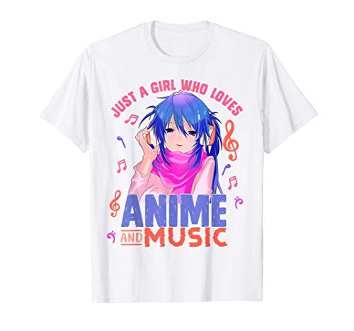 Otaku Anime Girl Just A Who Loves and Music TShirt