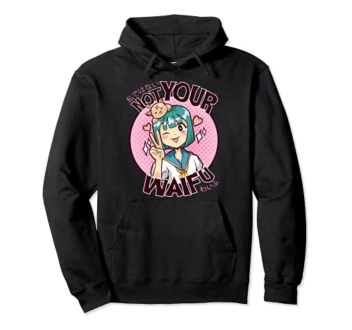 Harajuku Anime Design Not Your waifu Japanese Pullover