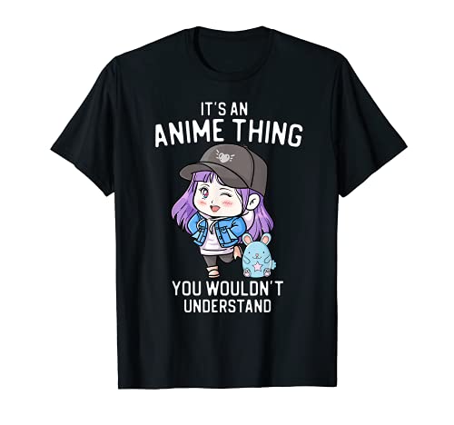 Its An Anime Thing You Wouldnt erstand Lover TShirt