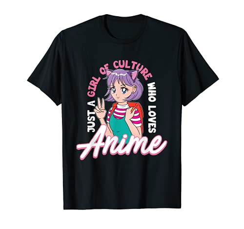 Just A Girl Of Culture Who Loves Anime Manga Otaku Waifu