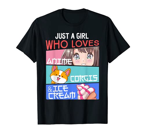 Just A Girl Who Loves Anime Corgis Ice Cream Kawaii Otaku