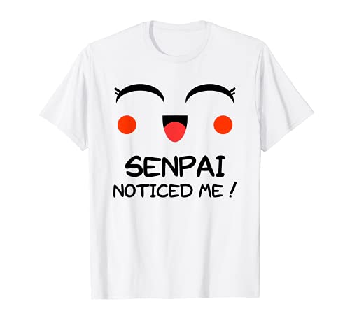 Senpai bemerkte mich Kawaii Happy Anime Face TShirt