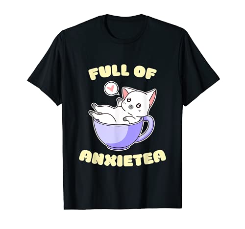 Kawaii TShirt Cute Cat Full Of Anxiety Kleidung Shirt