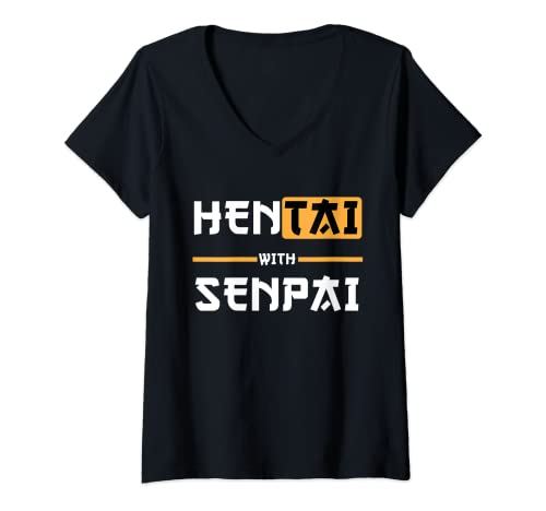 Damen Hentai with Senpai lustig Anime Meme Spruch TShirt