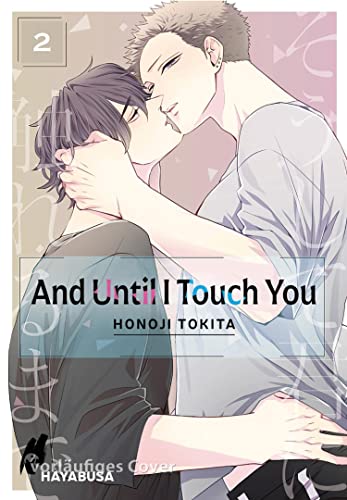 And Until I Touch you 2: Sexy YaoiSerie ab 18 über zwei