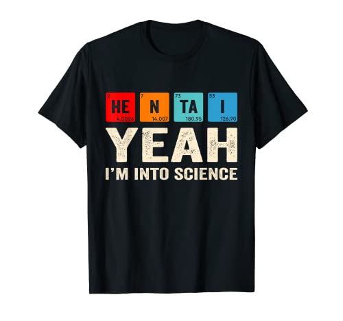 Ja ich mag Wissenschaft Chemical HentaiAnime Lustig TShirt