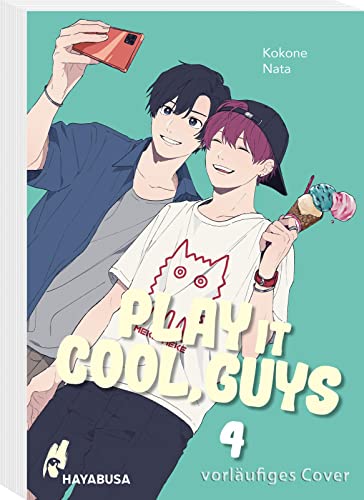 Play it Cool Guys Diese Jungs sind super trottelig und