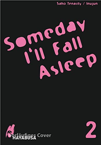 Someday Ill Fall Asleep 2: Packende Mischung aus Fantasy