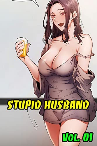 Stupid Husband: Vol. 01 (NT manga Book 1) (English Edition)