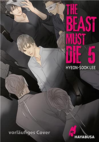 The Beast Must Die 5: Dramatischer Boys Love Thriller ab 18