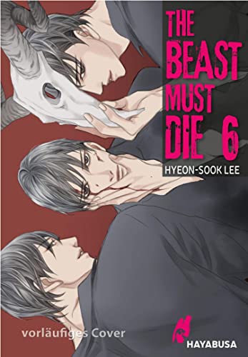 The Beast Must Die 6: Dramatischer Boys Love Thriller ab 18