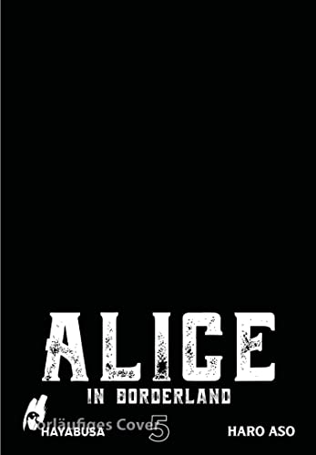 Alice in Borderland: DoppelbandEdition 5: Das Spiel um