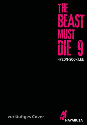 The Beast Must Die 9: Dramatischer Boys Love Thriller ab 18