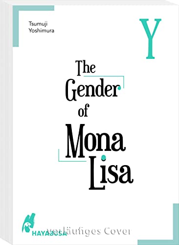 The Gender of Mona Lisa Eine von zwei alternativen