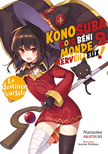 Konosuba Sois béni monde merveilleux Tome 9 (Light Novel)