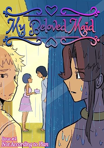 Beloved Maid #4: Not According to Plan (My Maid) (English