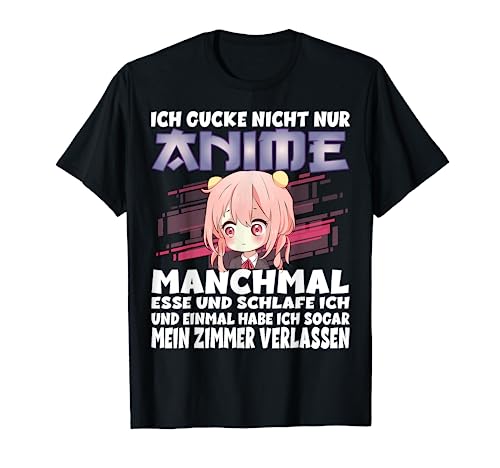 Ich gucke nicht nur Anime TShirt