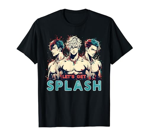 Lass uns Splash Muscle Swimmer Anime Manga Manwha Husbando holen T-Shirt