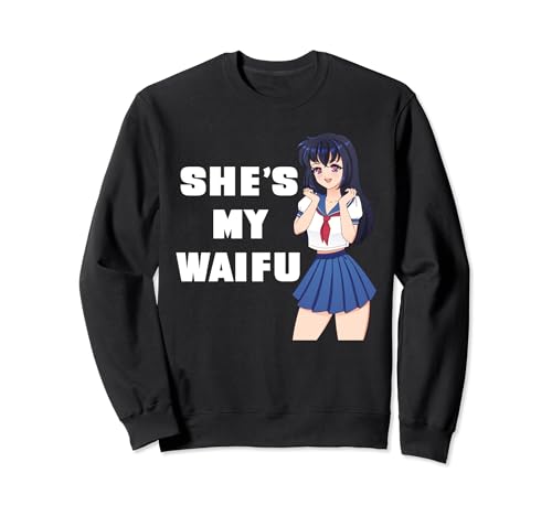 Sie ist mein WaifuAnimePaar Sweatshirt