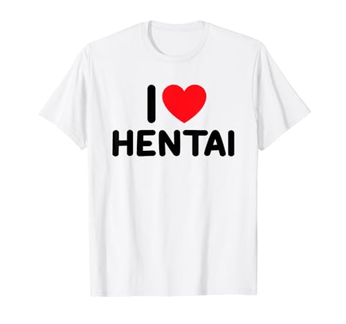 Ich liebe Hentai TShirt